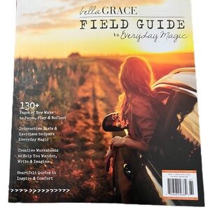 Stampington & Co! Bella Grace: Field Guide “to Everyday magic” Issue #17 2026!